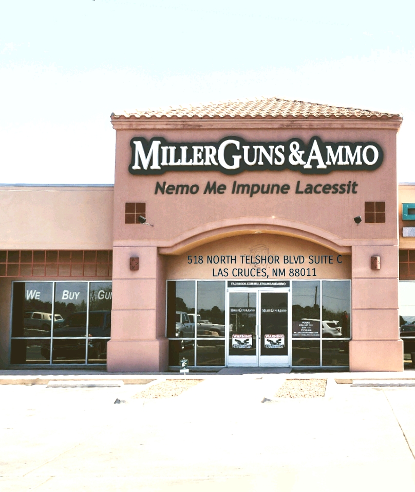 Miller Guns And Ammo Las Cruces